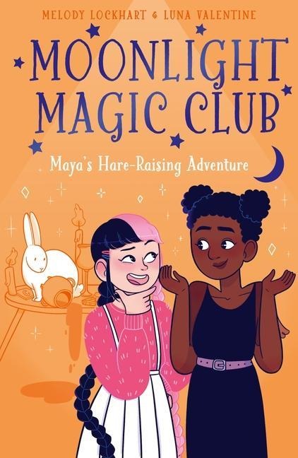 Moonlight Magic Club: Mayas Hare-Raising Adventure