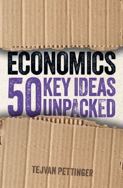 Economics: 50 Key Ideas Unpacked
