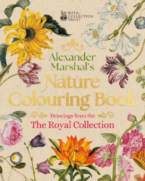 Alexander Marshals Nature Colouring Book: Drawings from the Royal Collection