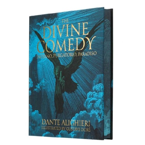 Dantes the Divine Comedy - Inferno, Purgatorio, Paradiso: Illustrated by Gustave Doré