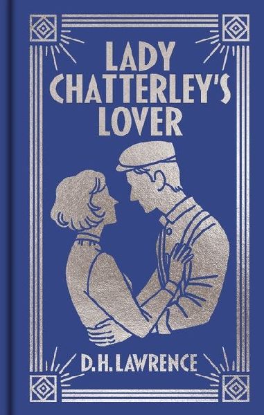 Lady Chatterleys Lover: Gilded Pocket Edition