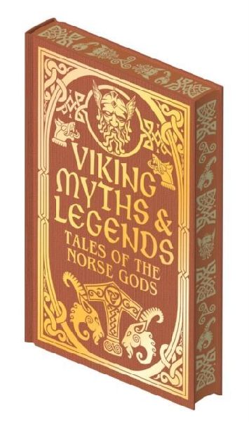 Viking Myths & Legends: Tales of the Norse Gods