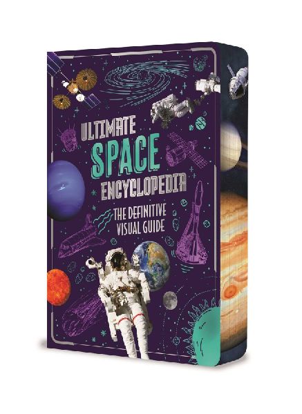 Ultimate Space Encyclopedia: The Definitive Visual Guide