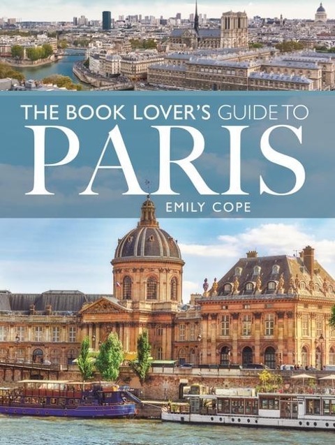 The Book Lovers Guide to Paris