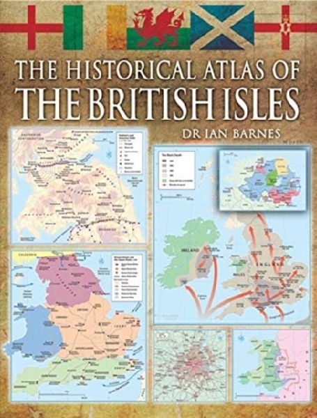 The Historical Atlas of the British Isles