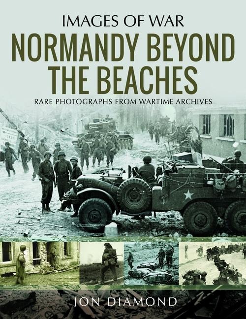 Normandy Beyond The Beaches