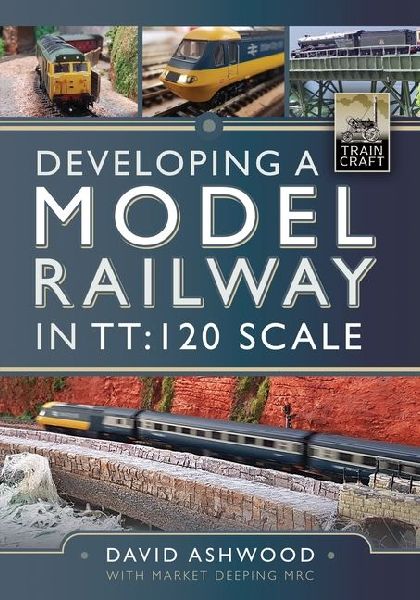 Developing a Model Railway in TT:120 Scale