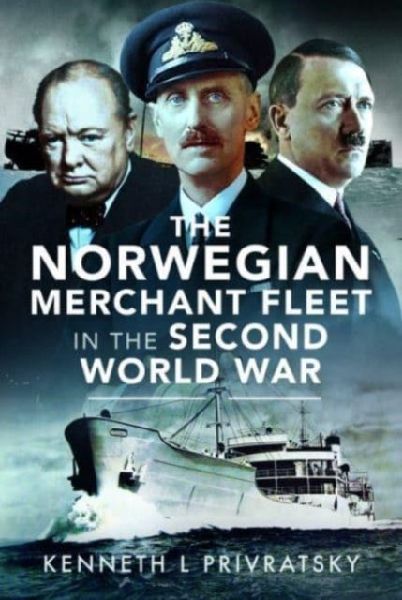 The Norwegian Merchant Fleet in the Second World War