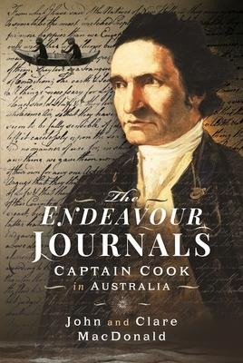 The Endeavour Journals: Captain Cook in Australia