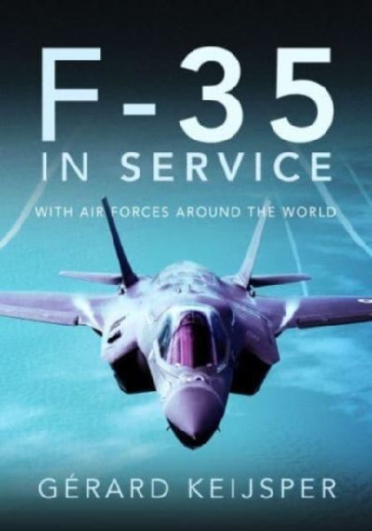 F-35 In Service: With Air Forces Around the World