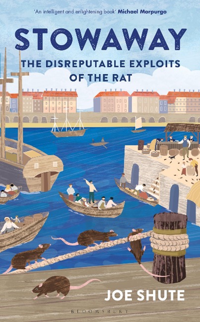 Stowaway: The Disreputable Exploits of the Rat - A New Scientist Non-Fiction Book of the Year