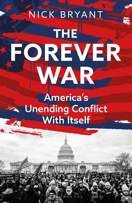 The Forever War: Americas Unending Conflict with Itself - The History Behind Trump and Jd Vance