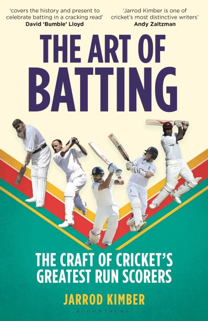 The Art of Batting: The Craft of Crickets Greatest Run Scorers - William Hill Sports Book of the Year Nominee 2025