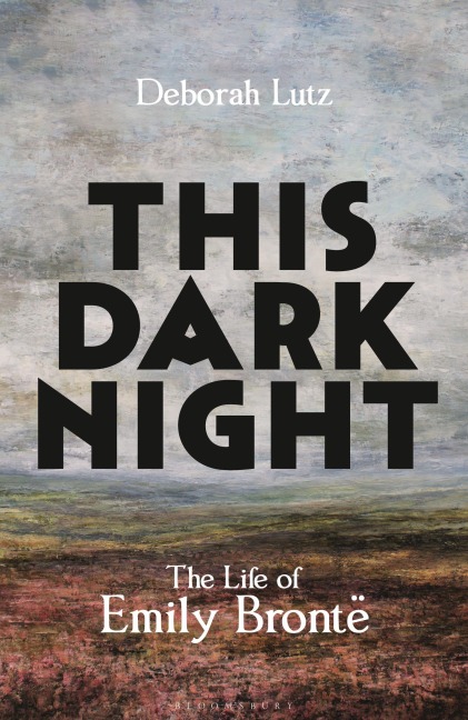 This Dark Night: The Life of Emily Bronte