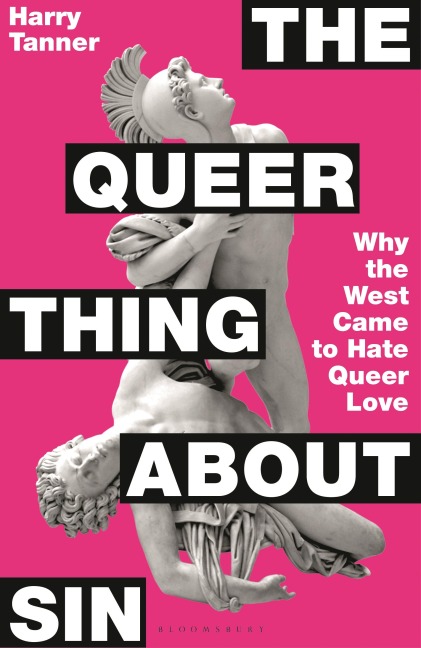 The Queer Thing About Sin: SHORTLISTED FOR FOYLES BOOK OF THE YEAR 2025