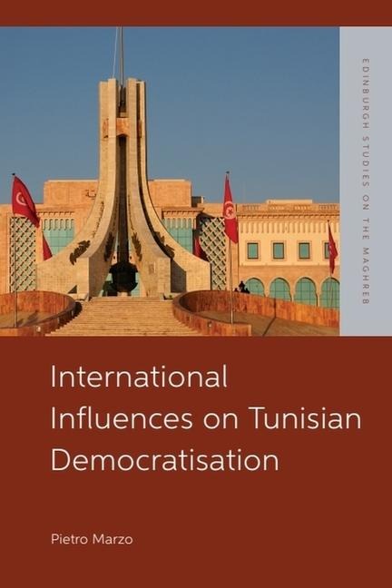 International Dynamics of Tunisian Democratisation
