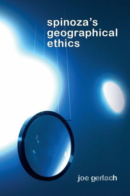 Spinozas Geographical Ethics