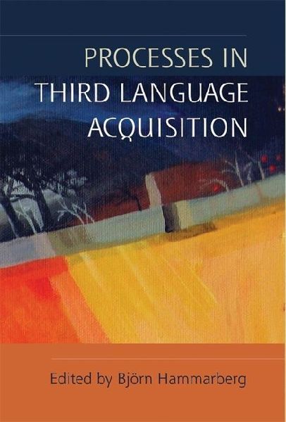 Processes in Third Language Acquisition