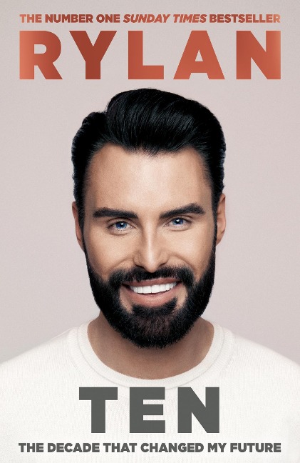 TEN: The decade that changed my future: From the No.1 bestselling author and the nations favourite presenter