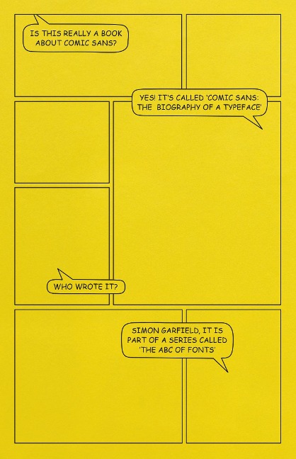 Comic Sans: The Biography of a Typeface (The ABC of Fonts)