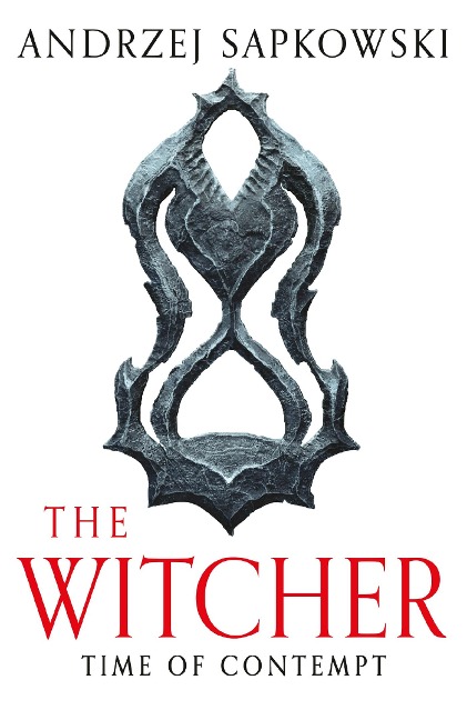 Time of Contempt: The bestselling novel which inspired season 3 of Netflix's The Witcher