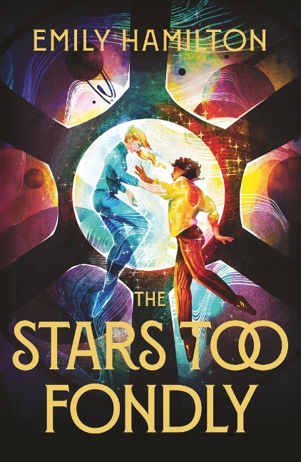 The Stars Too Fondly: An interstellar sapphic romance that will lift you up and steal your heart