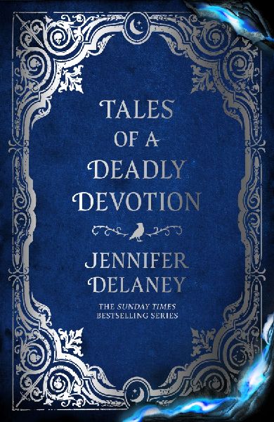 Tales of a Deadly Devotion: The second spellbinding book in the Sunday Times bestselling gothic romantasy series inspired by Jane Eyre