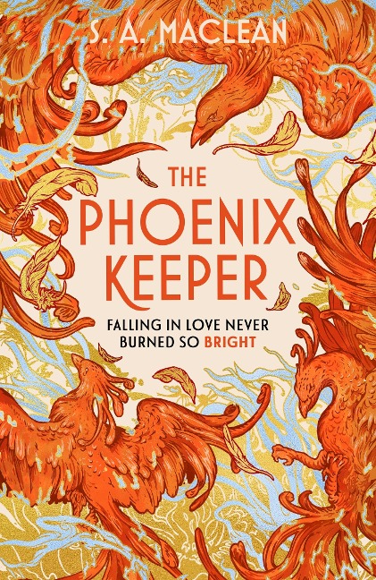 The Phoenix Keeper: The Sunday Times bestselling magical zoo fantasy romance perfect for fans of Heather Fawcett and Elsie Silver by the author of Voidwalker