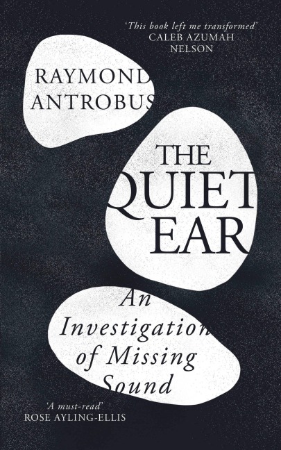 The Quiet Ear: An Investigation of Missing Sound