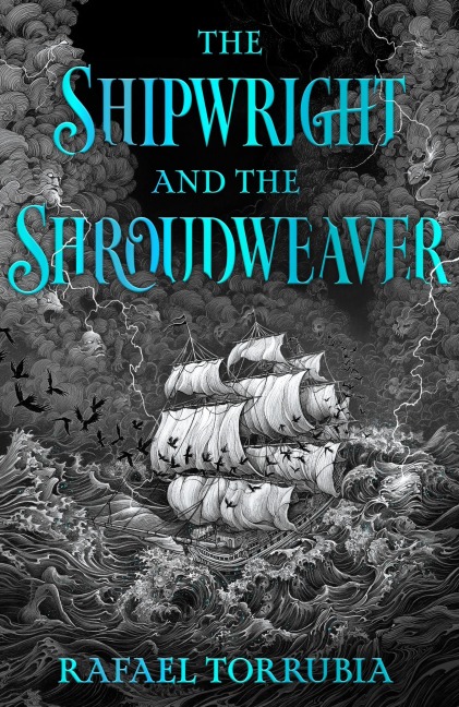 The Shipwright and the Shroudweaver: Tolkien Meets Jemisin in This Sensational Epic Fantasy Debut Filled with Fallen Gods and Forbidden Magic