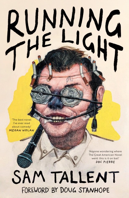 Running the Light: The best novel Ive ever read about comedy Megan Nolan