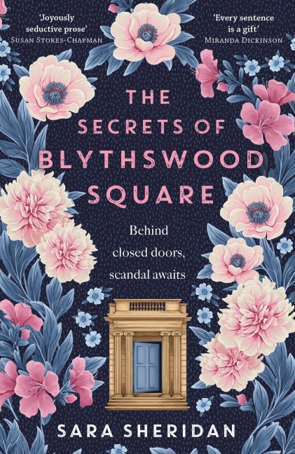 The Secrets of Blythswood Square: The Gripping and Scandalous New 2024 Scottish Historical Novel from the Acclaimed Author of the Fair Botanists