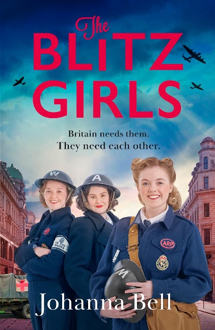 The Blitz Girls: Absolutely gripping and heartbreaking World War 2 saga fiction