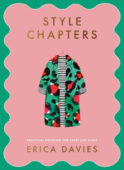 Style Chapters: Practical Dressing for Every Life Stage