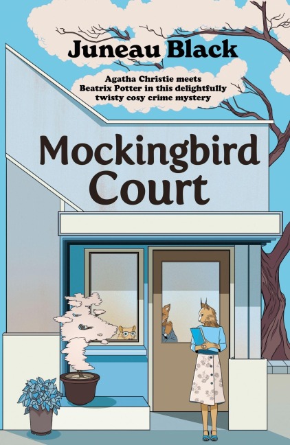 Mockingbird Court: The cosy crime series full of rare and sinister charm set in your favourite village