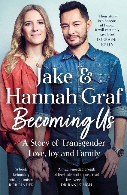 Becoming Us: The Inspiring Memoir of Transgender Joy, Love and Family as Seen on Lorraine