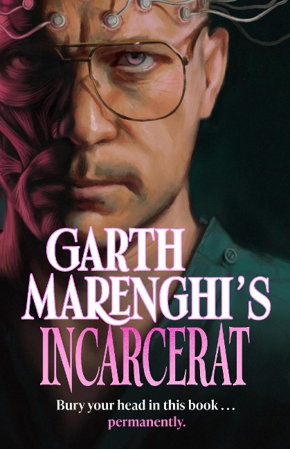 Garth Marenghis Incarcerat: Volume 2 of British cult comedy horror series TERRORTOME - the SUNDAY TIMES BESTSELLER