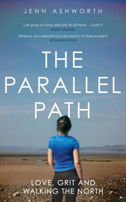 The Parallel Path: Love, Grit and Walking the North