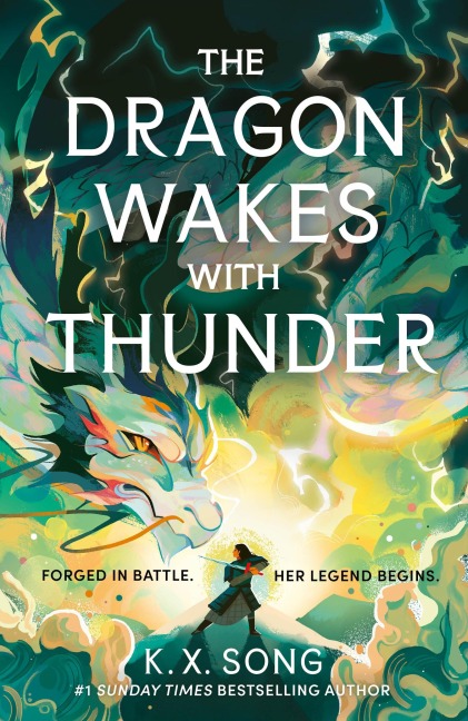 The Dragon Wakes With Thunder: the fast-paced, romantic and dark sequel