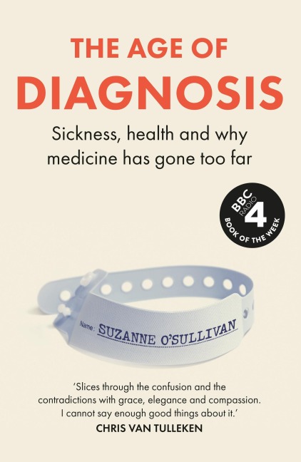 The Age of Diagnosis: Are Medical Labels Doing Us More Harm Than Good?