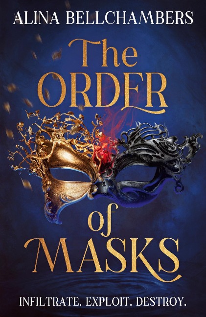 The Order of Masks: the first instalment in a gripping romantic fantasy duology
