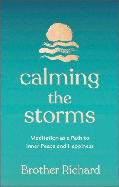 Calming the Storms: Meditation as a Path to Inner Peace and Happiness