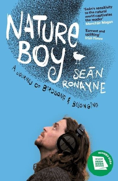 Nature Boy: A Journey of Birdsong and Belonging