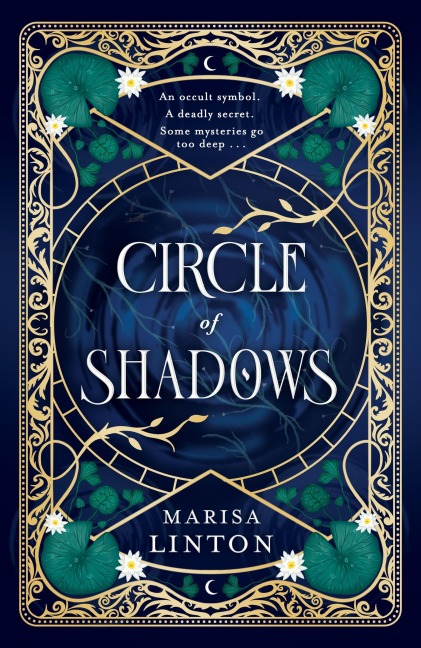 Circle of Shadows: A gripping historical fantasy horror steeped in mystery, romance and the macabre