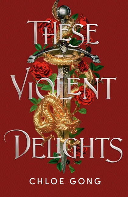 These Violent Delights. Limited Edition: Hodderscape Vault