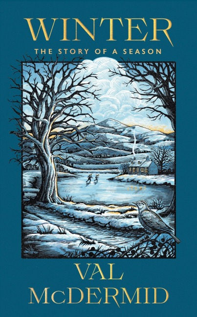 Winter: A memoir of warmth and wonder from one of Scotlands best-loved writers