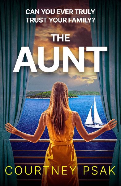 The Aunt: A must-read, twisty and gripping thriller full of suspense