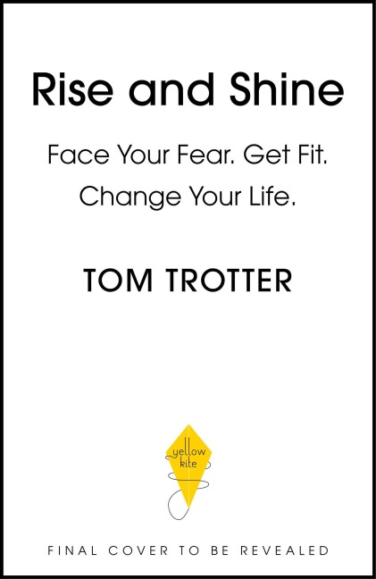 Rise & Shine: Empower Your Mindset, Get Fit, Change Your Life.