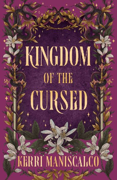 Kingdom of the Cursed: the addictive and alluring fantasy romance set in a world of demon princes and dangerous desires (Kingdom of the Wicked Book 2)