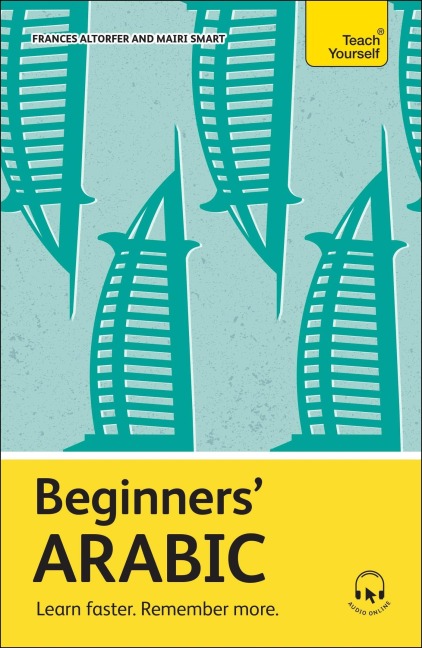 Beginners Arabic: Learn faster. Remember more.